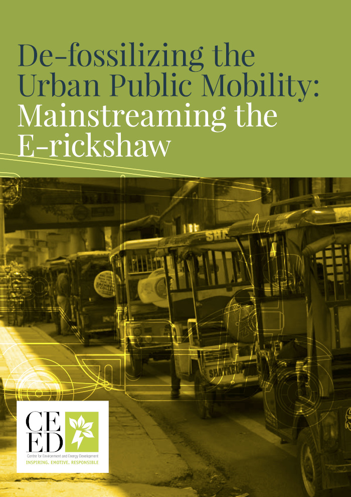 De-fossilizing the Urban Public Mobility- Mainstreaming the E-rickshaw