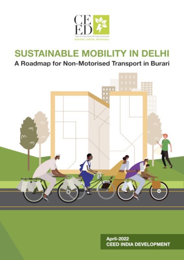 Roadmap for Sustainable Mobility in Delhi - CEED India